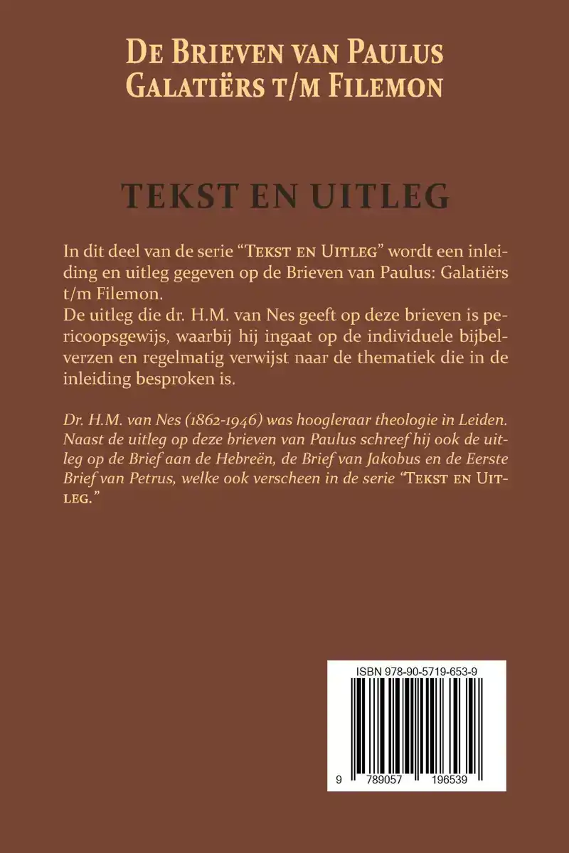 DE BRIEVEN VAN PAULUS: GALATIERS T/M FILEMON
