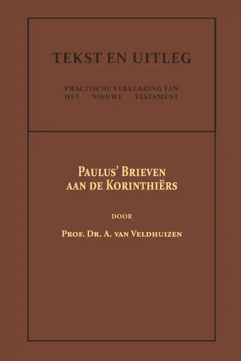 PAULUS' BRIEVEN AAN DE KORINTHIERS