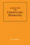 HOOFDPUNTEN DER CHRISTELIJKE DOGMATIEK
