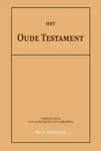 HET OUDE TESTAMENT II