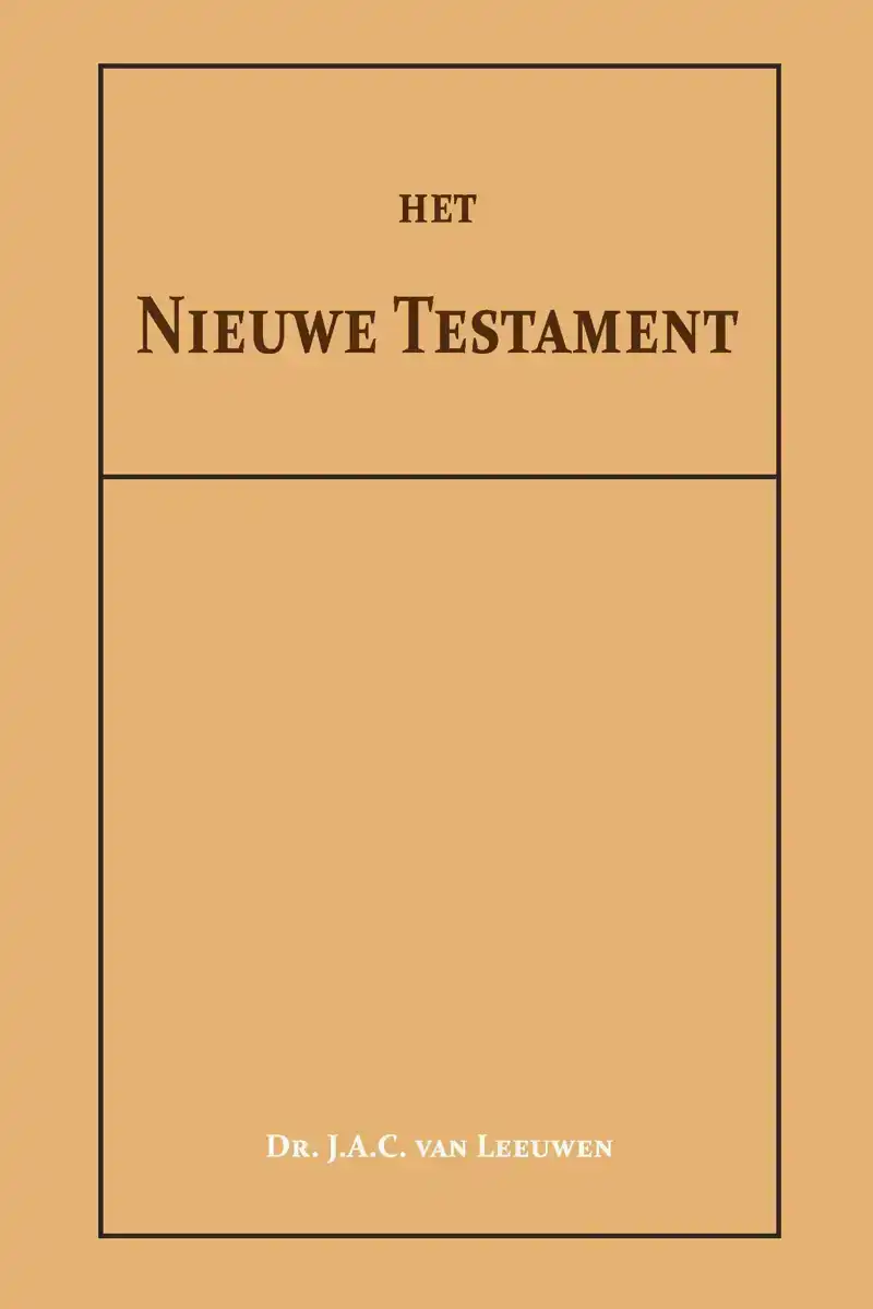 HET NIEUWE TESTAMENT