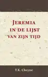 JEREMIA IN DE LIJST VAN ZIJN TIJD