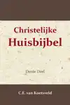 CHRISTELIJKE HUISBIJBEL 3