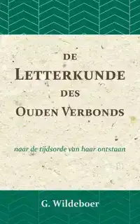 DE LETTERKUNDE DES OUDEN VERBONDS