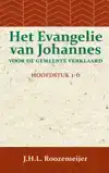 HET EVANGELIE VAN JOHANNES VOOR DE GEMEENTE VERKLAARD 1