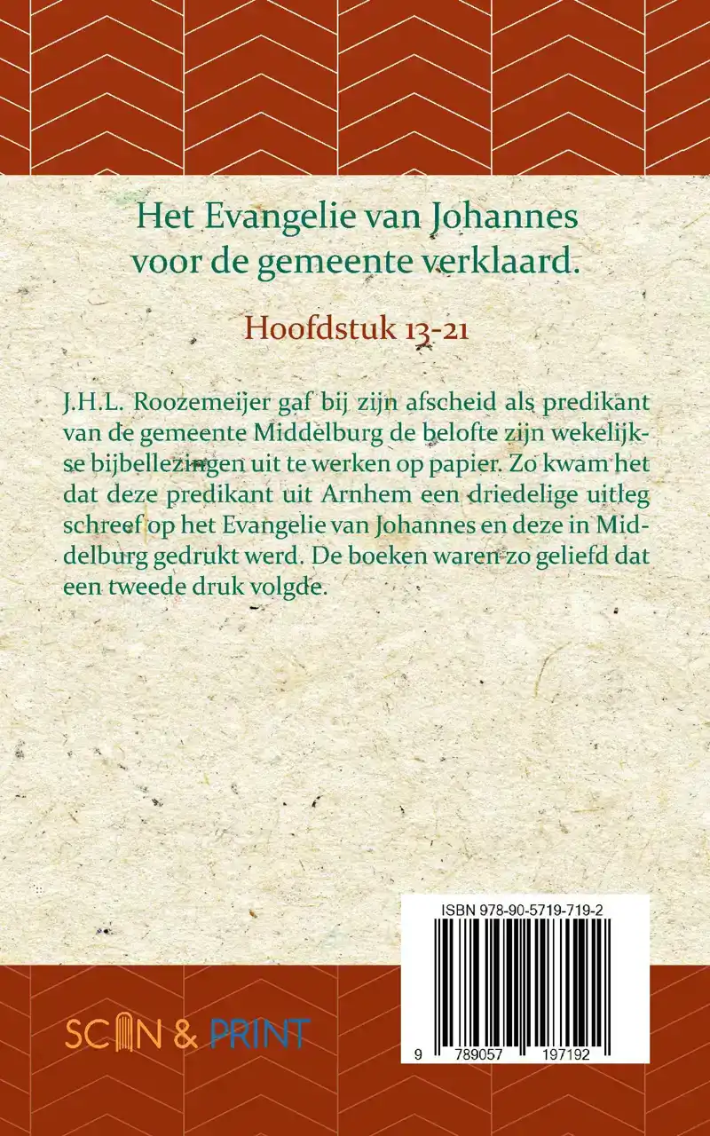HET EVANGELIE VAN JOHANNES VOOR DE GEMEENTE VERKLAARD 3