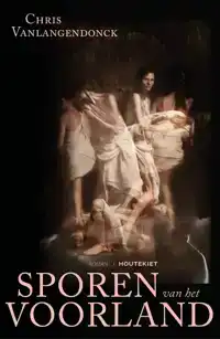 SPOREN VAN HET VOORLAND