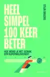 HEEL SIMPEL 100 KEER BETER