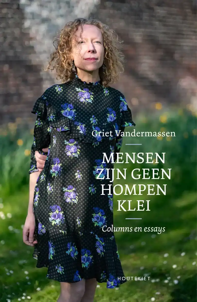 MENSEN ZIJN GEEN HOMPEN KLEI