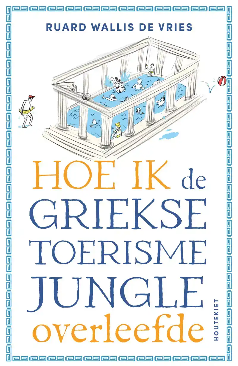HOE IK DE GRIEKSE TOERISMEJUNGLE OVERLEEFDE