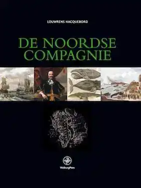 DE NOORDSE COMPAGNIE (1614-1642)