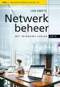 NETWERKBEHEER MET WINDOWS SERVER 2019