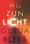 WIJ ZIJN LICHT