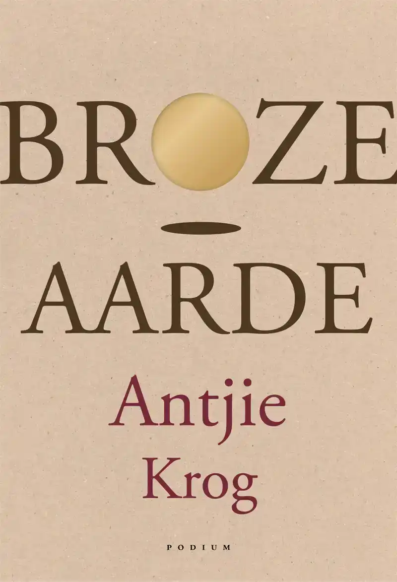BROZE AARDE