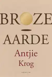 BROZE AARDE