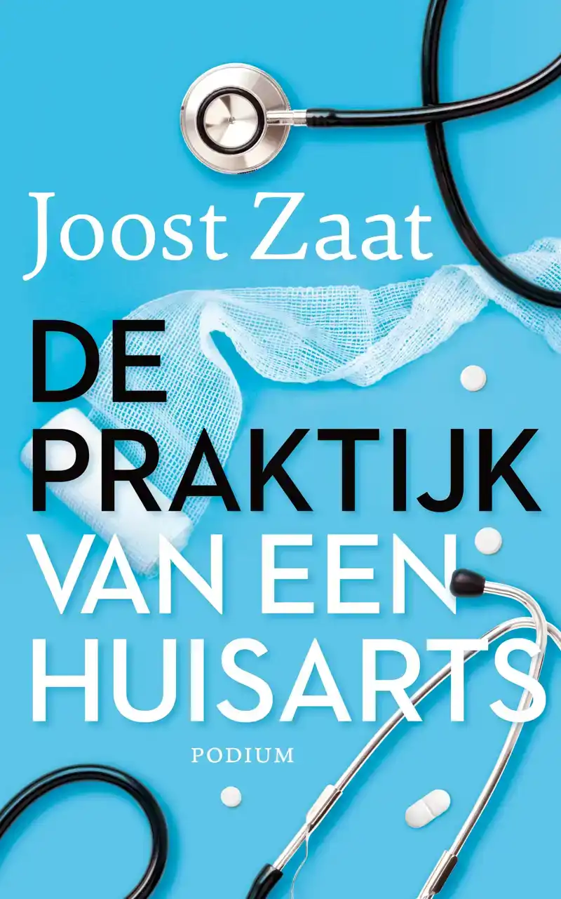 DE PRAKTIJK VAN EEN HUISARTS