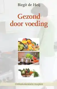 GEZOND DOOR VOEDING