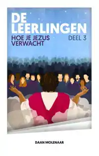 DE LEERLINGEN DEEL 3