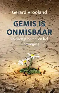 GEMIS IS ONMISBAAR