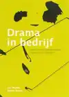 DRAMA IN BEDRIJF