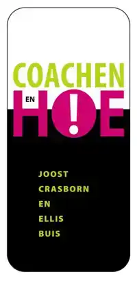 COACHEN, EN HOE!