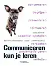 COMMUNICEREN KUN JE LEREN