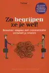 ZO BEGRIJPEN ZE JE WEL!