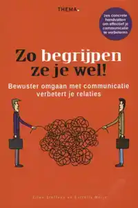 ZO BEGRIJPEN ZE JE WEL!