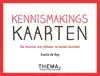 KENNISMAKINGSKAARTEN