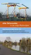 ALLE FIETSROUTES IN DE REGIO ROTTERDAM