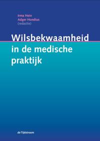 WILSBEKWAAMHEID IN DE MEDISCHE PRAKTIJK