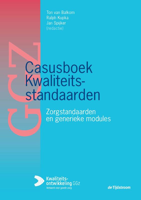CASUSBOEK KWALITEITSSTANDAARDEN