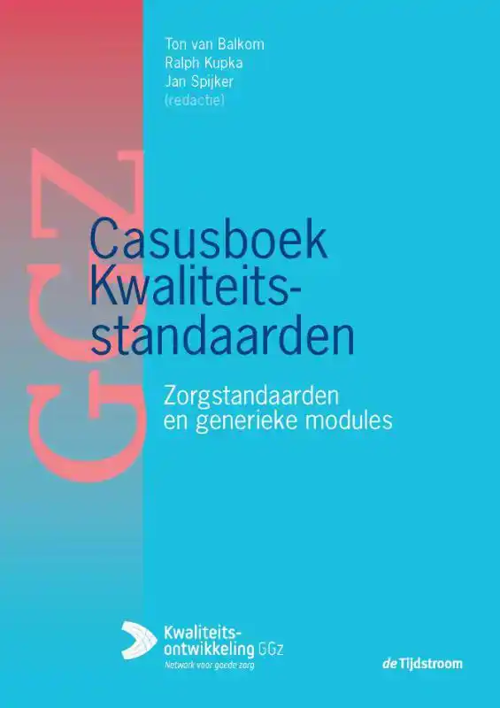 CASUSBOEK KWALITEITSSTANDAARDEN