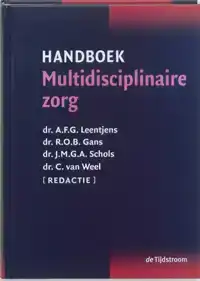 HANDBOEK MULTIDISCIPLINAIRE ZORG