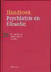 HANDBOEK PSYCHIATRIE EN FILOSOFIE
