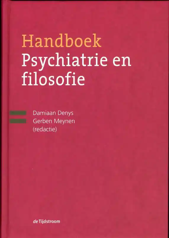 HANDBOEK PSYCHIATRIE EN FILOSOFIE