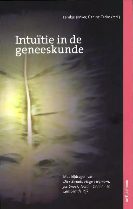 INTUITIE IN DE GENEESKUNDE
