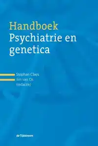 HANDBOEK PSYCHIATRIE EN GENETICA