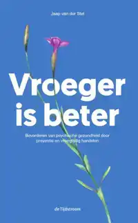 VROEGER IS BETER