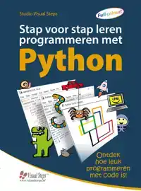 STAP VOOR STAP LEREN PROGRAMMEREN MET PYTHON