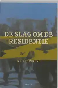 DE SLAG OM DE RESIDENTIE