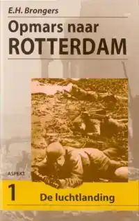 OPMARS NAAR ROTTERDAM SET