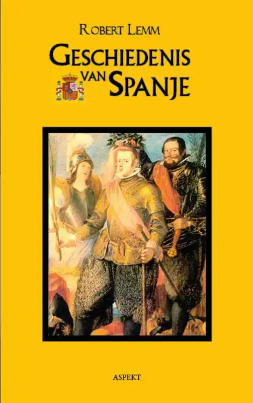 GESCHIEDENIS VAN SPANJE