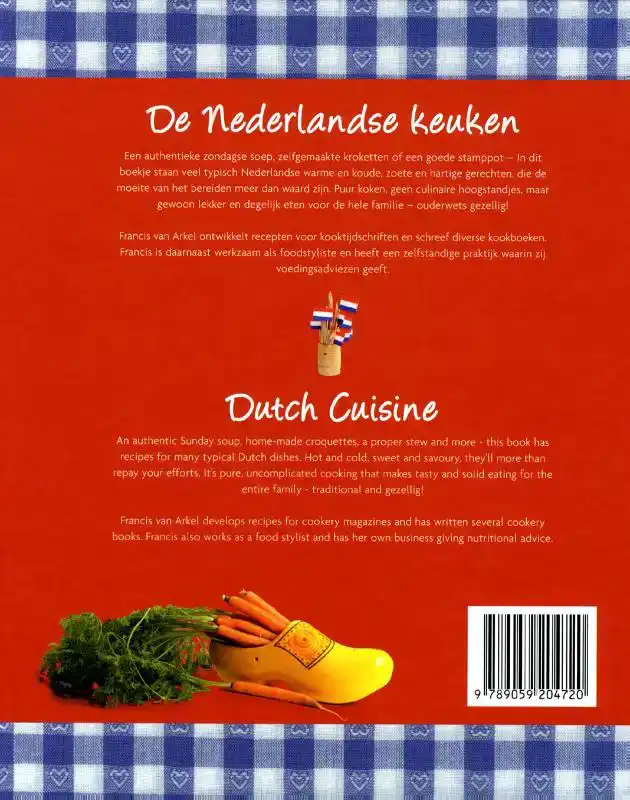 DE NEDERLANDSE KEUKEN/ DUTCH CUISINE