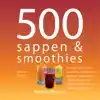 500 SAPPEN & SMOOTHIES