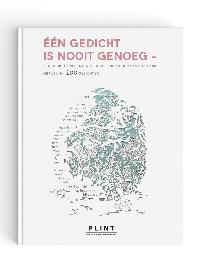 EEN GEDICHT IS NOOIT GENOEG