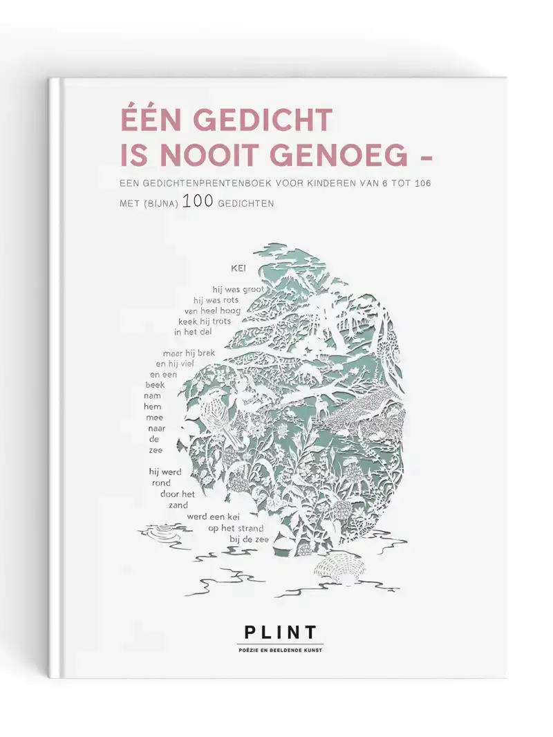 EEN GEDICHT IS NOOIT GENOEG