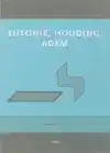 EUTONIE, HOUDING, ADEM