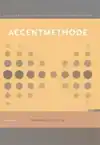 ACCENTMETHODE