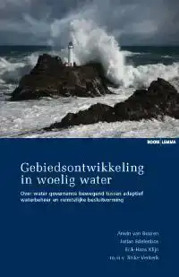 GEBIEDSONTWIKKELING IN WOELIG WATER